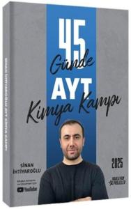 Sinan İhtiyaroğlu 2025 45 Günde AYT Kimya
Kampı