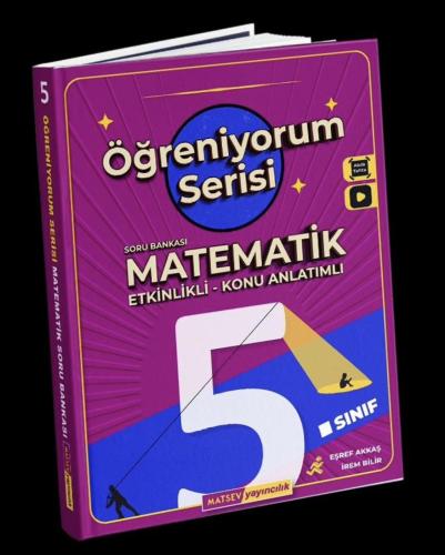 MATSEV 5.Sınıf Matematik Soru Bankası Öğreniyorum Serisi