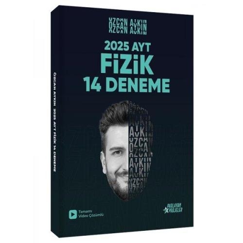 Özcan Aykın 2025 AYT Fizik 14 Deneme Tamamı Video Çözümlü Parlayan Pro