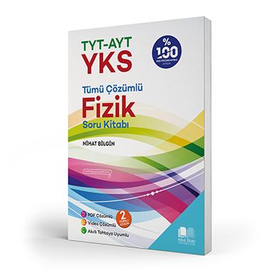 Nihat Bilgin TYT YKS Fizik Tümü Çözümlü Soru Kitabı